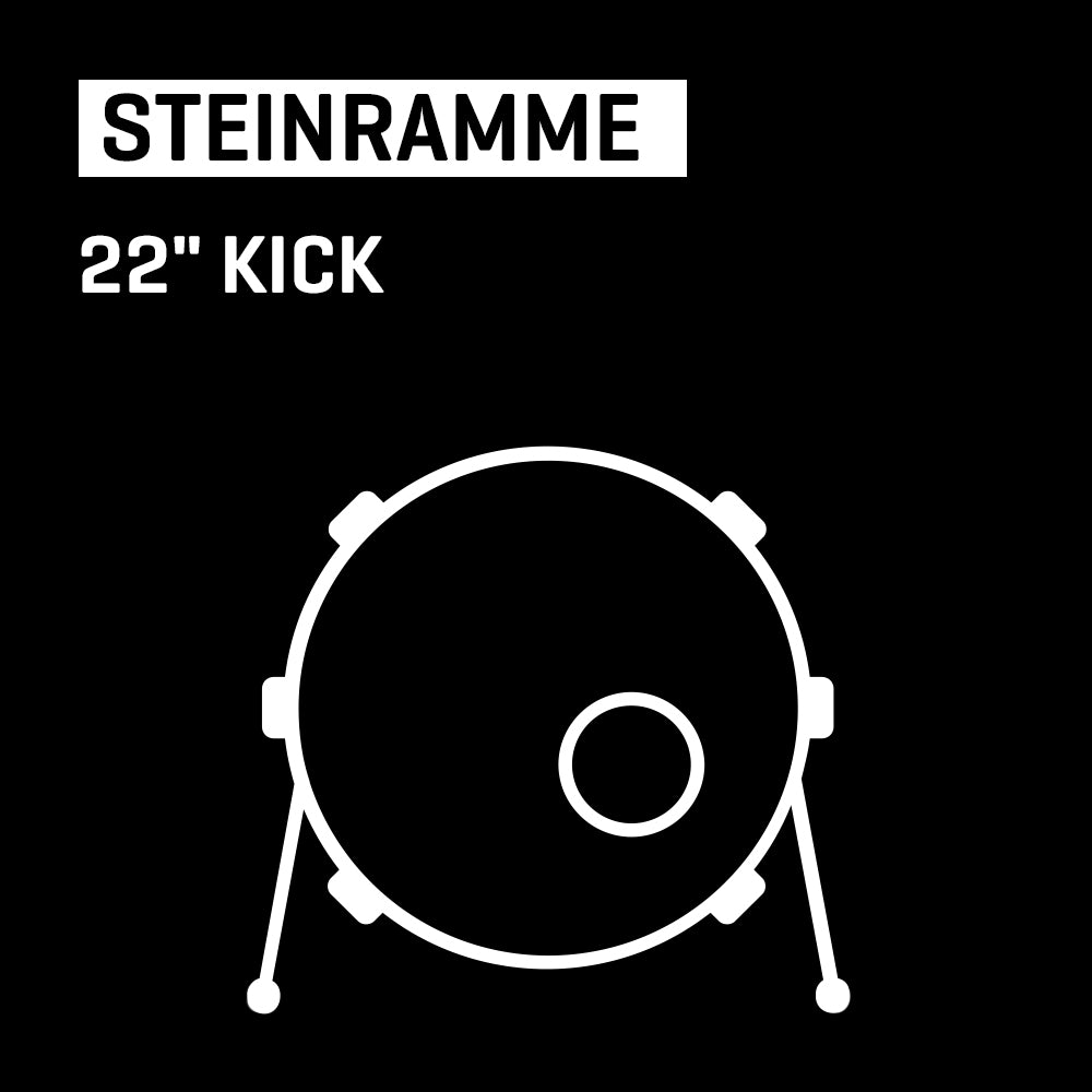 Steinramme - 22" Kick